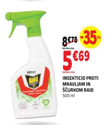 INSEKTICID PROTI MRAVLJAM IN ŠČURKOM RAID