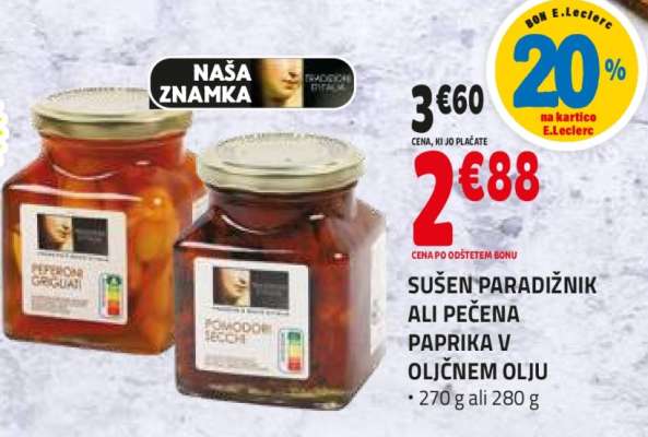 SUŠEN PARADIŽNIK ALI PEČENA PAPRIKA V OLIČNEM OLJU