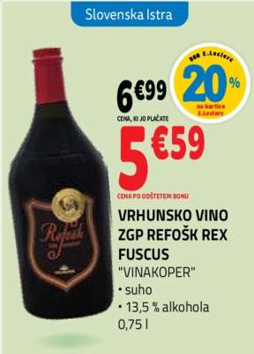 VRHUNSKO VINO ZGP REFOŠK REX FUSCUS