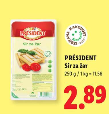 PRÉSIDENT Sir za žar