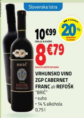 VRHUNSKO VINO ZGP CABERNET FRANC ali REFOŠK