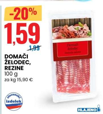 DOMAČI ŽELODEC, REZINE