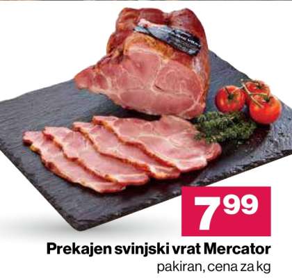 Prekajen svinjski vrat Mercator