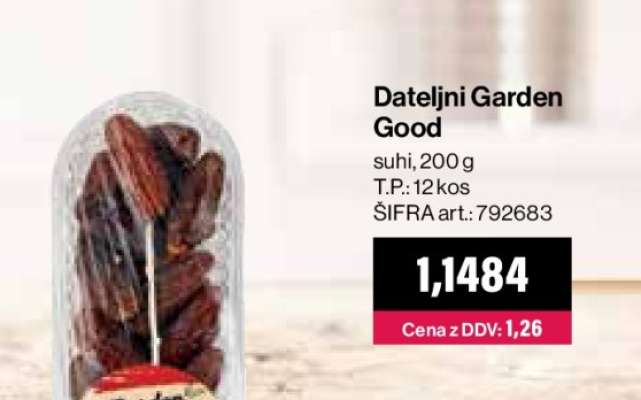 Dateljni Garden Good