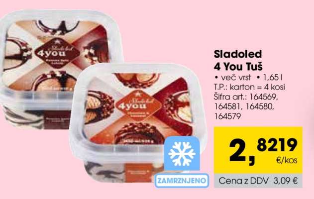 Sladoled 4 you Tuš