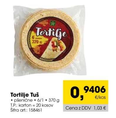 Tortilje Tuš