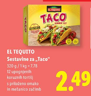 EL TEQUITO Sestavine za „Taco“